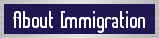 About Immigration
